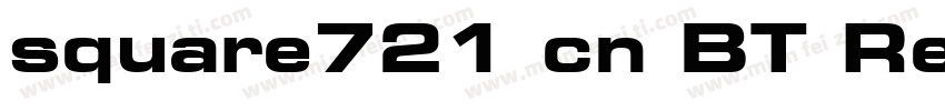 square721 cn BT Regu字体转换
